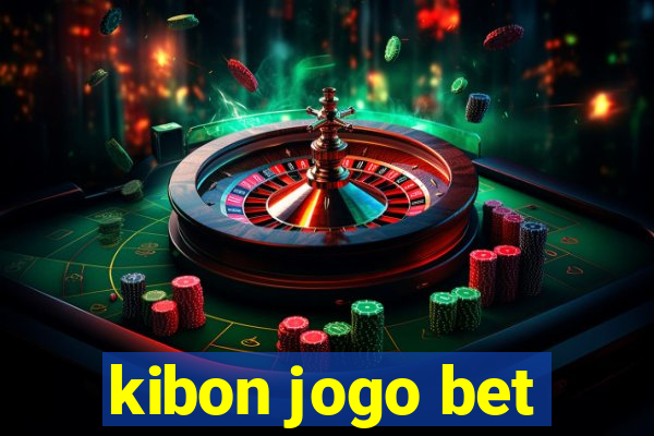 kibon jogo bet